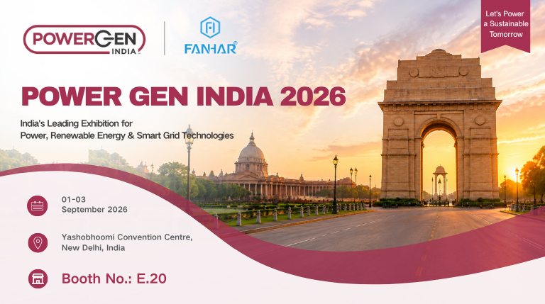Exhibition Preview | FANHAR Electronics facere Debut apud POWERGEN Indiae 2026 - Booth E.20, tua visitatione Cordialiter invitatur